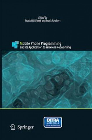 Kniha Mobile Phone Programming Frank H. P. Fitzek