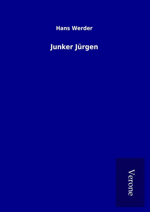 Book Junker Jürgen Hans Werder