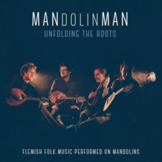 Audio Unfolding The Roots Mandolinman