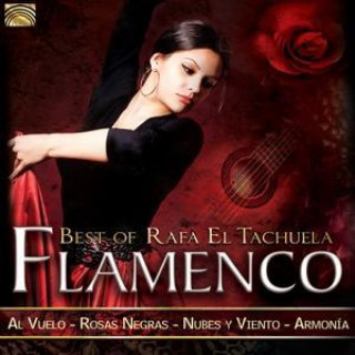Hanganyagok Flamenco-Best Of Rafa El Tachuela Various