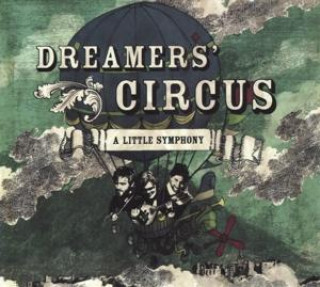 Audio A Little Symphony Dreamers' Circus