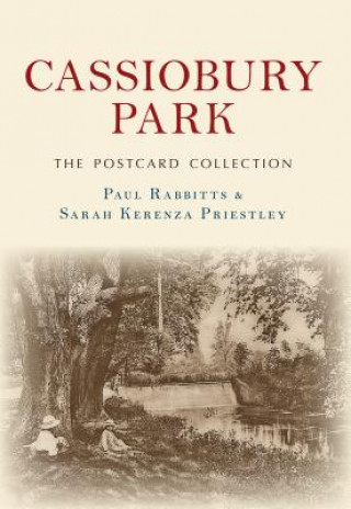 Книга Cassiobury Park The Postcard Collection Paul Rabbitts