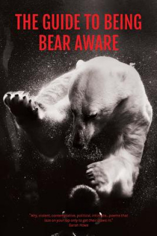 Książka Guide to Being Bear Aware S J Fowler