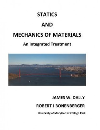 Kniha Statics and Mechanics of Materials James W Dally