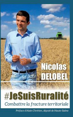 Kniha #jesuisruralite Nicolas Delobel