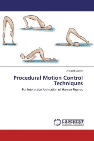 Kniha Procedural Motion Control Techniques Armin Bruderlin