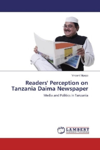 Könyv Readers' Perception on Tanzania Daima Newspaper Vincent Mpepo