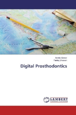 Kniha Digital Prosthodontics Amrita Grover
