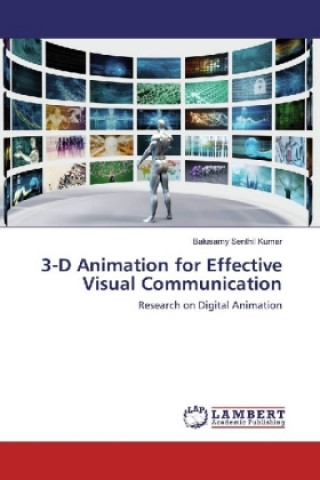 Carte 3-D Animation for Effective Visual Communication Balusamy Senthil Kumar