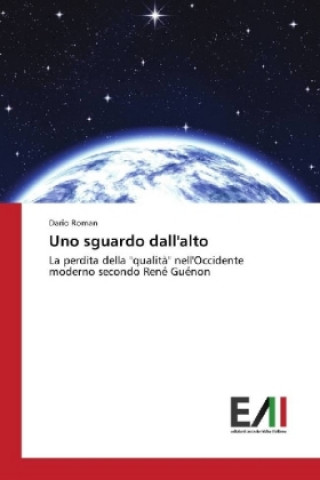 Könyv Uno sguardo dall'alto Dario Roman