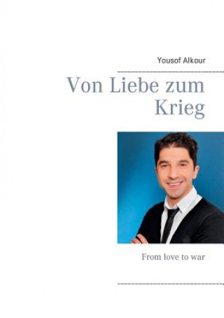Carte Von Liebe zum Krieg Yousof Alkour