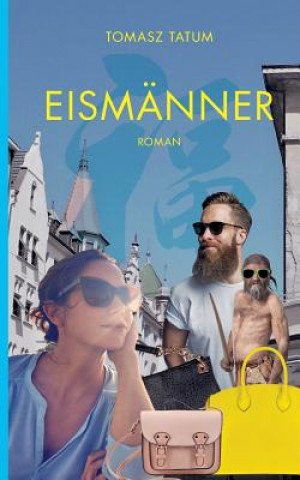 Buch Eismanner Tomasz Tatum