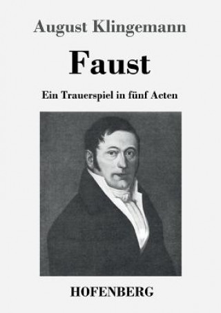 Könyv Faust August Klingemann