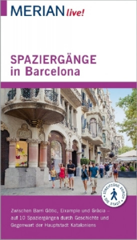 Carte MERIAN live! Reiseführer Spaziergänge in Barcelona Sascha Borrée