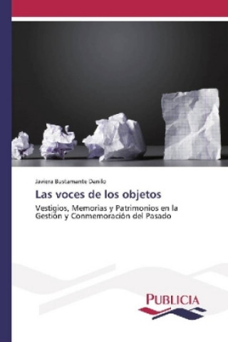 Carte Las voces de los objetos Javiera Bustamante Danilo