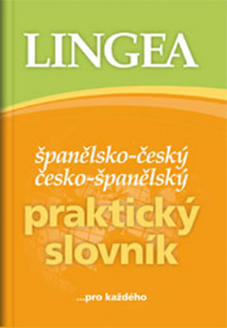 Könyv Španělsko-český česko-španělský praktický slovník 