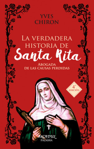 Könyv La verdadera historia de Santa Rita YVES CHIRON