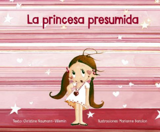 Kniha PRINCESA PRESUMIDA, LA CHRISTINE-VILLEMIN NAUMANN