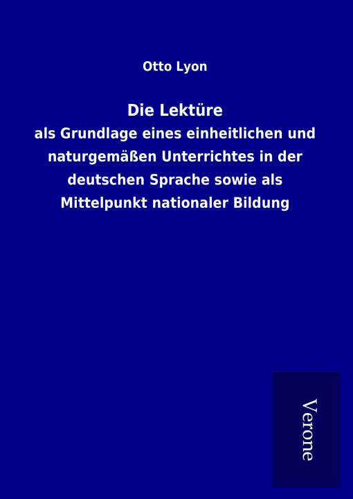 Kniha Die Lektüre Otto Lyon