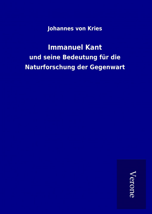 Kniha Immanuel Kant Johannes von Kries