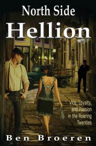 Βιβλίο North Side Hellion Ben Broeren
