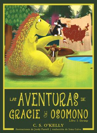 Książka Aventuras de Gracie Y OsoMono C. S. O'Kelly