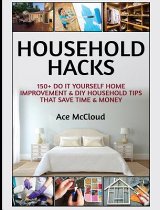 Libro Household Hacks Ace McCloud