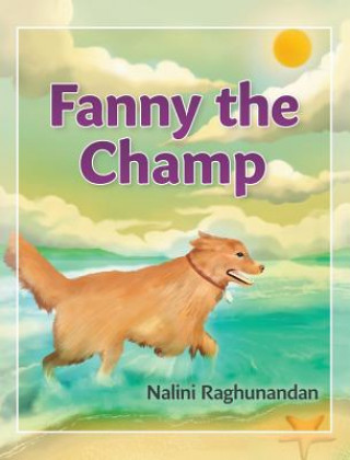 Kniha Fanny The Champ Nalini Raghunandan