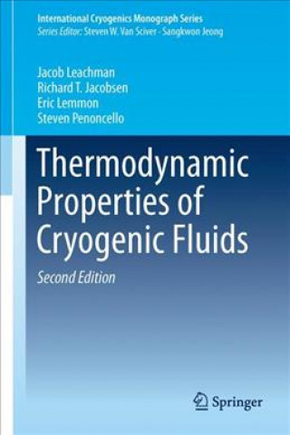 Kniha Thermodynamic Properties of Cryogenic Fluids Jacob Leachman