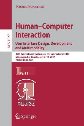 Book Human-Computer Interaction. User Interface Design, Development and Multimodality Masaaki Kurosu