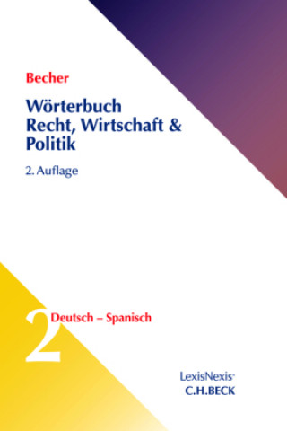 Книга Wörterbuch Recht, Wirtschaft, Politik Herbert Jaime Becher