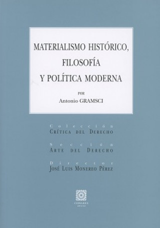 Kniha Materialismo histórico, filosofía y política moderna ANTONIO GRAMSCI