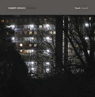 Audio Sublunar Robert Crouch