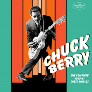 Audio The Complete 1955-1961 Chess Singles Chuck Berry