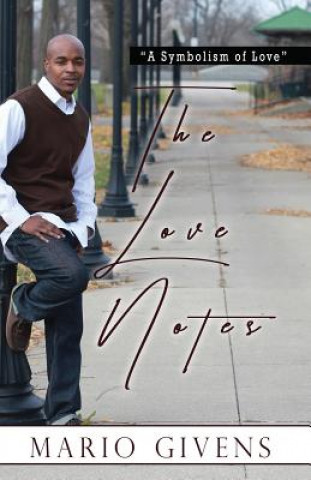 Kniha Love Notes Mario Givens