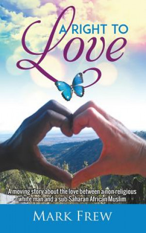 Book Right To Love Mark Frew