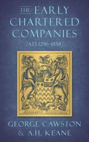 Książka Early Chartered Companies George Cawston