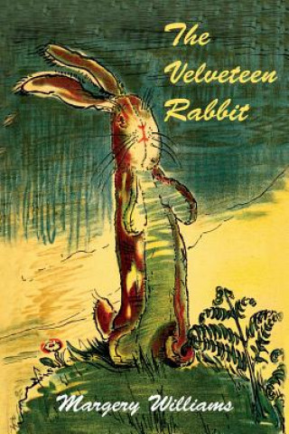 Kniha The Velveteen Rabbit Williams Margery