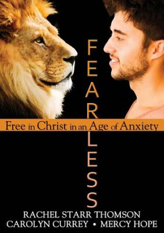 Knjiga Fearless Rachel Starr Thomson