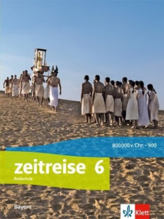 Książka Zeitreise 6. Ausgabe Bayern 