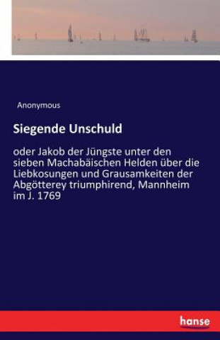 Knjiga Siegende Unschuld Anonymous