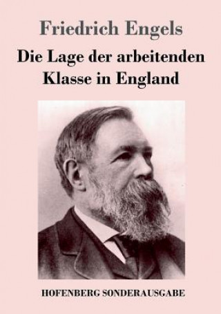 Książka Lage der arbeitenden Klasse in England Friedrich Engels