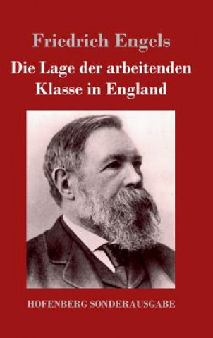 Kniha Lage der arbeitenden Klasse in England Friedrich Engels