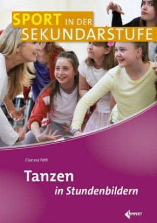 Libro Praxishandbuch Tanzen Clarissa Feth