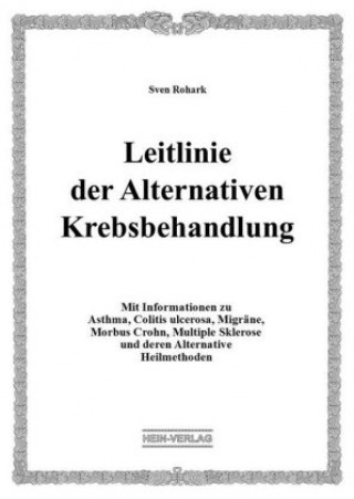 Kniha Leitlinie der Alternativen Krebsbehandlung Sven Rohark