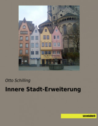 Книга Innere Stadt-Erweiterung Otto Schilling