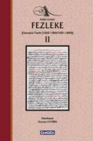 Carte Fezleke II Ciltli Katip celebi