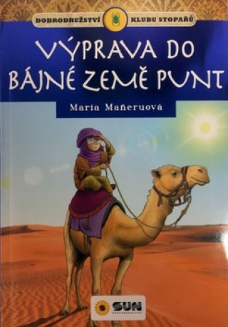 Kniha Výprava do bájné země Punt María Maneru