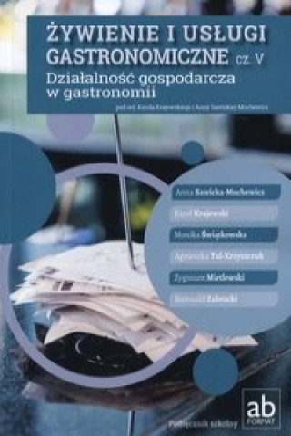 Carte Zywienie i uslugi gastronomiczne Czesc V Dzialalnosc gospodarcza w gastronomii 