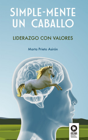 Livre SIMPLE-MENTE UN CABALLO MARTA PRIETO ASIRON